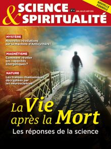 Le magazine Science et Spiritualité n°4 - La vie après la mort ? Achat Diverti store