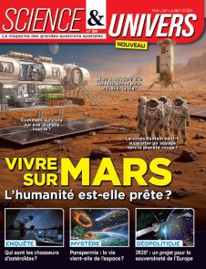Vivre sur Mars - Science & Univers n°59