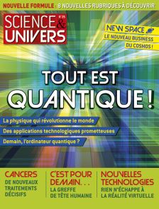 Magazine Science et Univers numéro 25