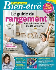 Tout Savoir Bien-Être n°5 -Bien ranger et vivre mieux