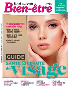 Le guide santé et beauté du visage - Tout Savoir Bien-Etre n°10 - magazine en vente sur Divertistore